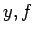 $y,f$