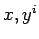 $x,y^i$