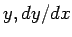 $y,dy/dx$