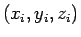 $(x_{i},y_{i},z_{i})$