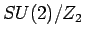 $SU(2)/Z_2$